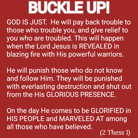 Scripture - Buckle up for 2 Thess 1.png